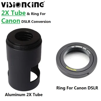 Visionking 2X Трубка и кольцо из алюминия Для адаптера камеры Canon DSLR, Зрительная труба, Преобразование фотографии, Астрономический телескоп